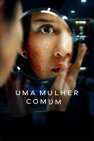 Filme Uma Mulher Comum 2025