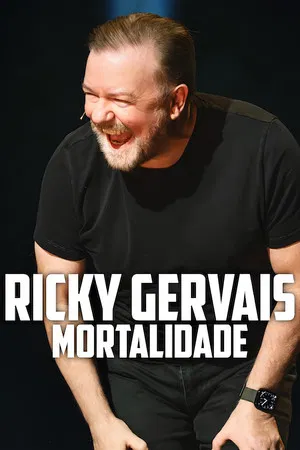 Ricky Gervais: Mortalidade (2025)