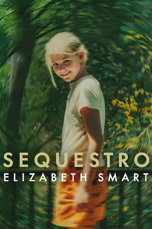 Sequestro: Elizabeth Smart (2026)