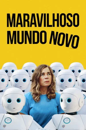 Maravilhoso Mundo Novo (2025)