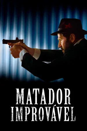 Matador Improvável (2025)