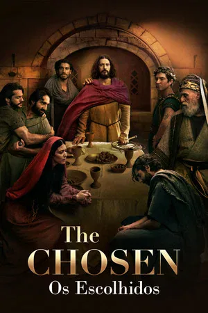 The Chosen: Os Escolhidos 1ª a 5ª Temporada (2019-2025)